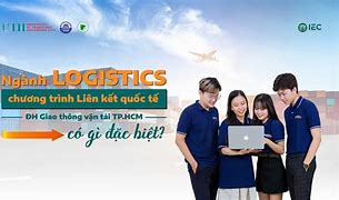 Chương Trình Học Ngành Logistics Đại Học Giao Thông Vận Tải